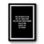 I Will Not Shout In Class I Will Be Good Because I Am The Teacher Premium Poster
