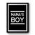 Mama's Boy Moms #mcm 1 Premium Poster Mama's Boy Moms #mcm 1 Premium Poster
