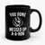 You Done Messed Up A- A- Ron Ceramic Mug