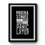 Procrastinate Now Panic Later Premium Poster