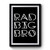 Rad Big Bro Rad Big Brother Brother Big Brother Premium Poster