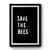 Save The Bees Bamboo Premium Poster