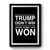 Trump Didn't Win Racism Sexism Hate Won Anti Donald Trump Fuck Donald Trump Premium Poster