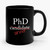 Phd Candidate Survivor Doctoral Program Graduation Funny Graduation Gift Doctor Student Dissertation Defense Academic Ceramic Mug