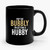 Pop The Bubbly Im Getting A Hubby Ceramic Mug