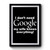 I Don't Need Google My Wife Knows Everything Art Simple Funny Premium Poster