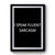 I Speak Fluent Sarcasm Art Retro Premium Poster