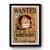 Luffy Wanted Design Funny Premium Poster
