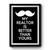 My Realtor Is Better Than Yours Vintage Art Premium Poster