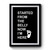 Started From The Belly Now I'm Here Art Retro Premium Poster