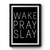 Wake Pray Slay Retro Premium Poster