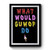 What Would Guwop Do Art Vintage Simple Premium Poster