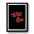 wild one Art Simple Funny Premium Poster