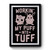 Working My Puff Into Tuff Art Vintage Simple Premium Poster