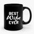 Best Wife Ever Love Marriage Romantic Funny Ceramic Mug