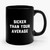 Sicker Than Your Average Funny Ceramic Mug