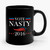 Vote For Nasty 2016 Donald Trump Presidential Debate Nasty Women Trump Clinton Ceramic Mug