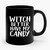 Witch Better Have My Candy Halloween Funny Halloween Ceramic Mug Witch Better Have My Candy Halloween Funny Halloween Ceramic Mug