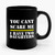 You Can't Scare Me I have Two Daughters Funny Ceramic Mug