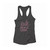 Goth It's Still Not A Phase Goth Phase Gothic Gothy Eccentric Women Racerback Tank Top