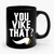 You Vike That 1 Art Style Ceramic Mug You Vike That 1 Art Style Ceramic Mug