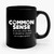 Common Sense Is So Rare These Days Sarcasm Comics Funny Ceramic Mug