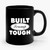 Built Trump Tough Ceramic Mug