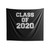 Class Of 2020 Indoor Wall Tapestries