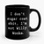 I Don't Sugar Coat Shit, I'm Not Willy Wonka Ceramic Mug