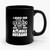 I Never Dreamed I'd End Up To Be A Perfect Freaking Husband But Here I Am Killing It Ceramic Mug