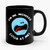 Im Mr Meeseeks Look At Me Ceramic Mug