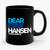 Dear Evan Hansen Ceramic Mug