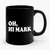 Oh, Hi Mark Meme Ceramic Mug