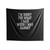 I'm Sorry For What I Said When I Was Hangry Indoor Wall Tapestries