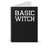 Basic Witch Tumblr Bloggers Funny Grunge Spiral Notebook
