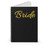 Bride Team Bride Bridesmaid Spiral Notebook