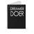 Dreamer Doer Spiral Notebook