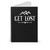 Get Lost Adventure Camping Outdoors Woods Hiking Arrows Spiral Notebook