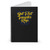 But First Gangster Rap Spiral Notebook