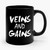 Veins And Gains Ceramic Mug