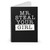 Mr Steal Your Girl Spiral Notebook