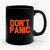 Don't Panic Ceramic Mug