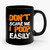 Don't Scare Me I Poop Easily Funny Halloween Ceramic Mug