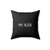 99% Alien Funny Square Pillow Cover