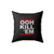 Ooh Kill 'em Dope Square Pillow Cover