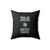 Excuse Me While I Science Think Like A Proton And Stay Positive Square Pillow Cover