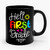 Hello First Grade Ceramic Mug