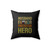 Husband Fathor Protector Hero Square Pillow Cover