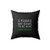 I Paused My Game To Be Here You're Welcome Square Pillow Cover