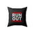 Run Out Square Pillow Cover